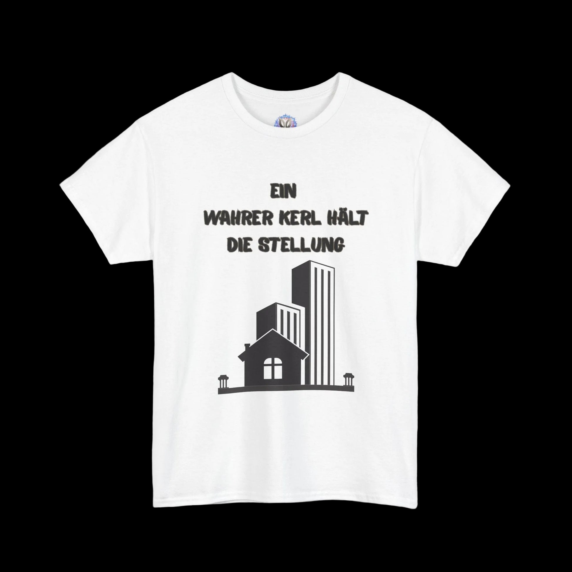 Fatherhood Statement T-Shirt mit Spruch "Ein wahrer Kerl hält die Stellung" - Vatertagsgeschenk