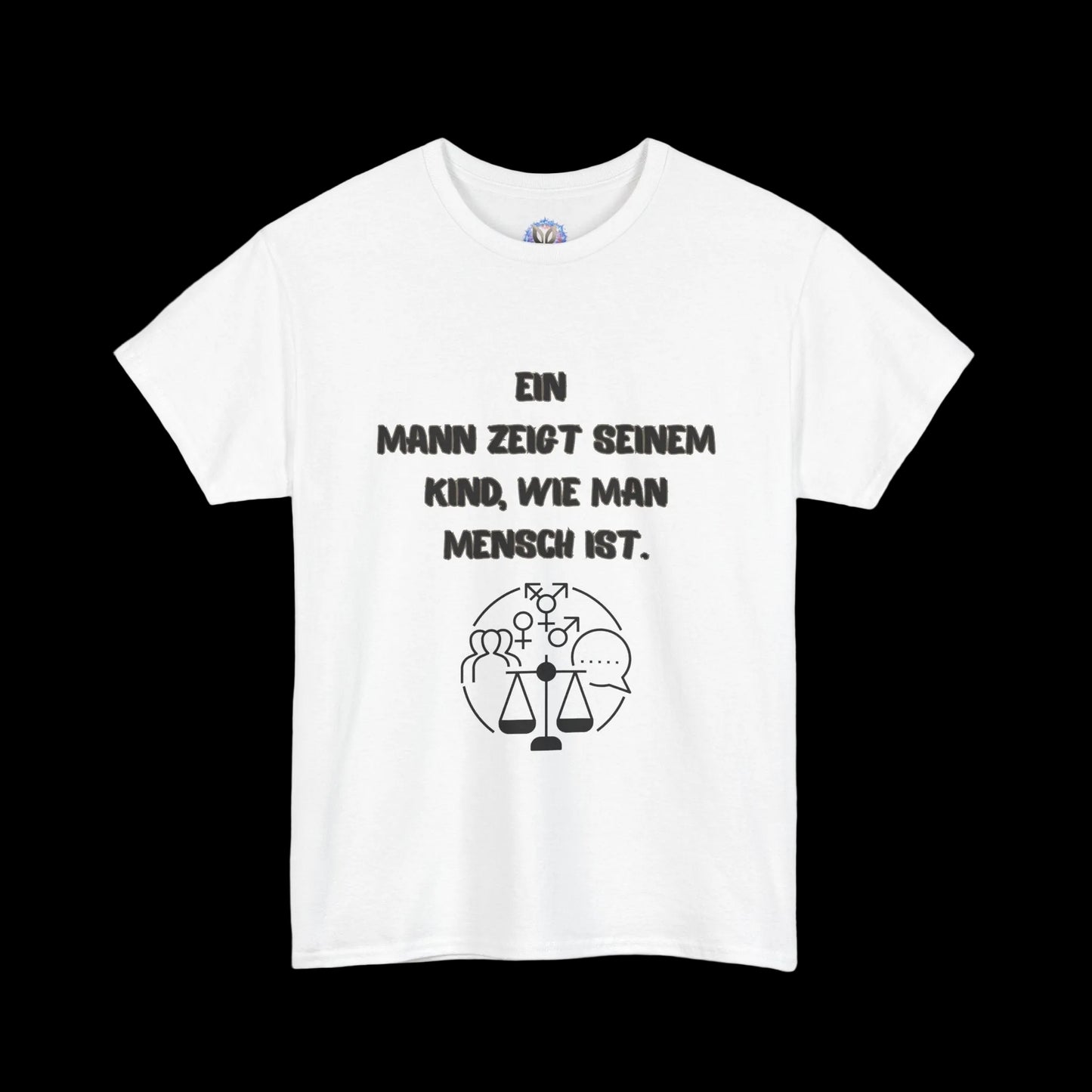 Fatherhood Statement T-Shirt mit Spruch "Ein Mann zeigt seinem Kind, wie man Mensch ist" - Vatertagsgeschenk