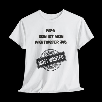 Fatherhood Statement T-Shirt mit Spruch "Papa sein ist mein wichtigster Job" - Vatertagsgeschenk