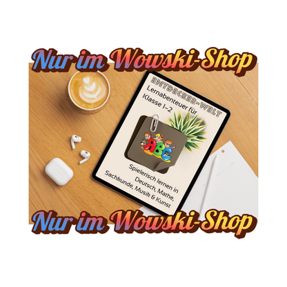 Spielerisch lernen in Deutsch, Mathe; Sachkunde, Musik & Kunst 